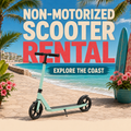 Non-Motorized Scooter Rental
